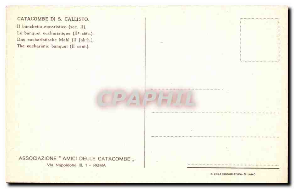 CPA Rome Catacombe di S Callisto Il banchetto eucaristico — Rückseite