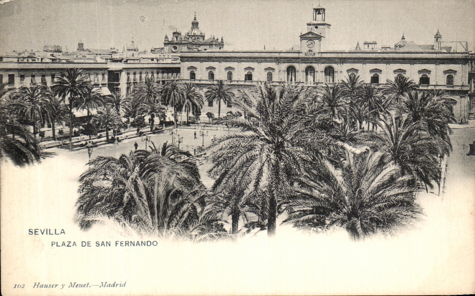 Sevilla — Plaza de San Fernando — Hauser y Menet, Madrid, n° 102