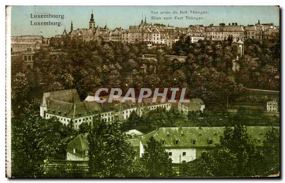 CPA Luxembourg Vue Prise du Fort Thungen 