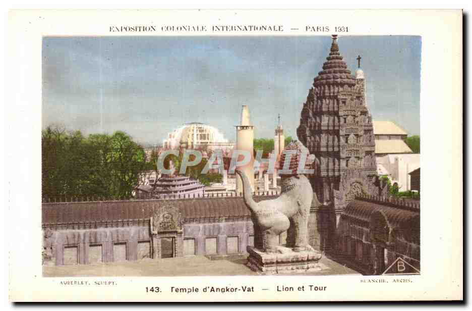 CPA Paris Exposition coloniale internationale Paris 1931 Temple D Angkor Vat Lion et Tour
