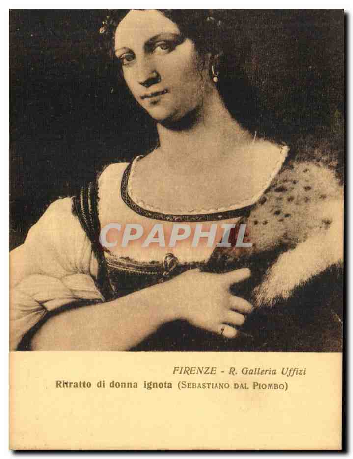 CPA Firenze R Galleria Uffizi Rhratto di donna Ignota Sebastiano dal Piomobo