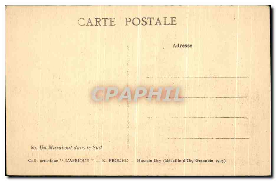 CPA Un Marabout dans le Sud L Afrique  — Rückseite