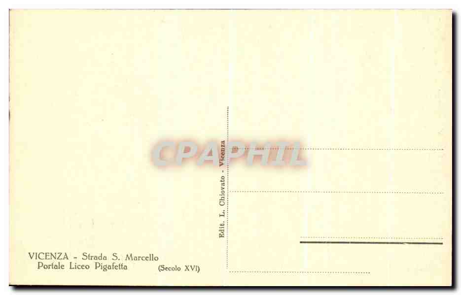 CPA Vicenza Strada S Marcello Portale Liceo Pigafetta — Rückseite