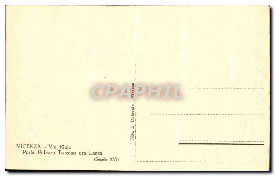 CPA Vicenza Via Riale Porta PalazzoTrissino Ora Lanza — Rückseite