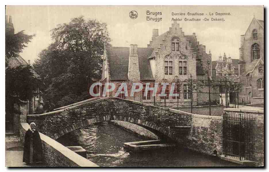 CPA Bruges Brugge Derriere Gruuthuse Le Doyenne 