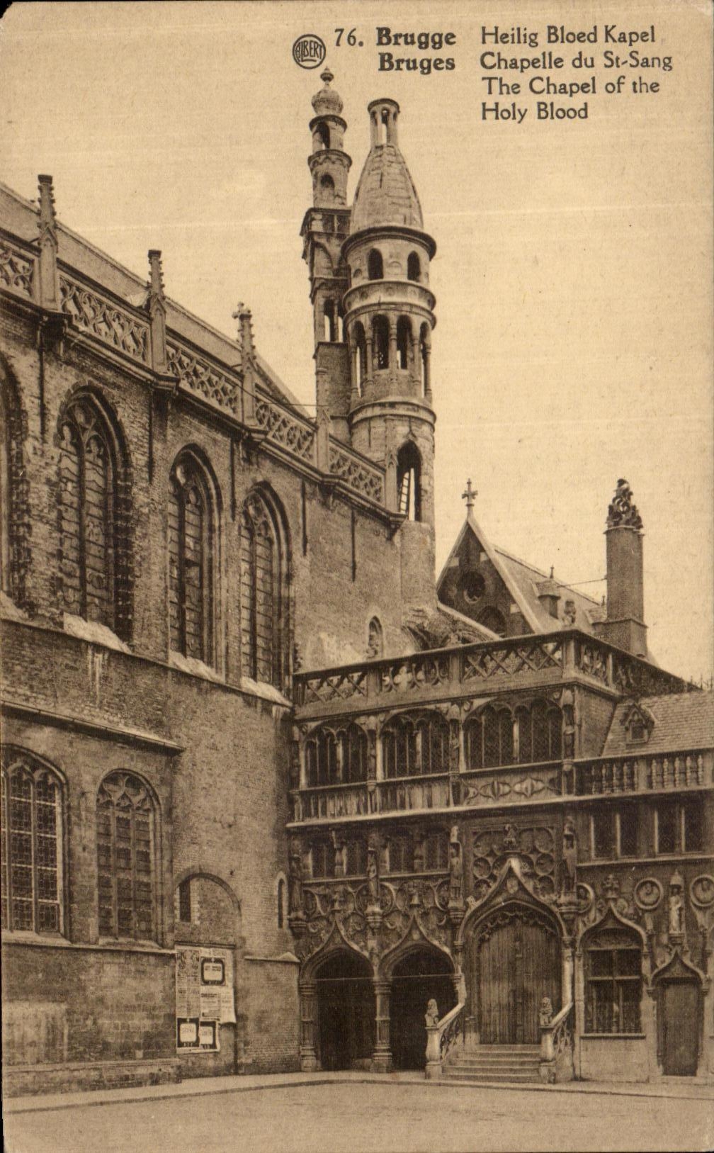 CPA Brugge Bruges Heilig bloed Kapel Chapelle du St Sang The Chapel of the Holy Blood 