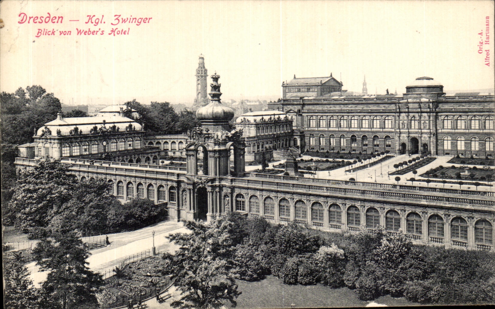 CPA Dresden Kgl Zwinger Blick von Weber s hotel