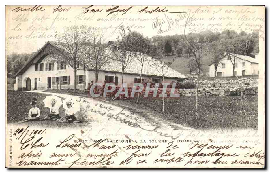 CPA Ferme Neuchateloise A La Tourne Dessus Neuchatel