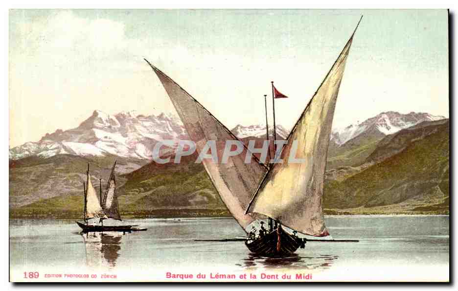 CPA Barque du Leman et la Dent du Midi Bateau Suisse