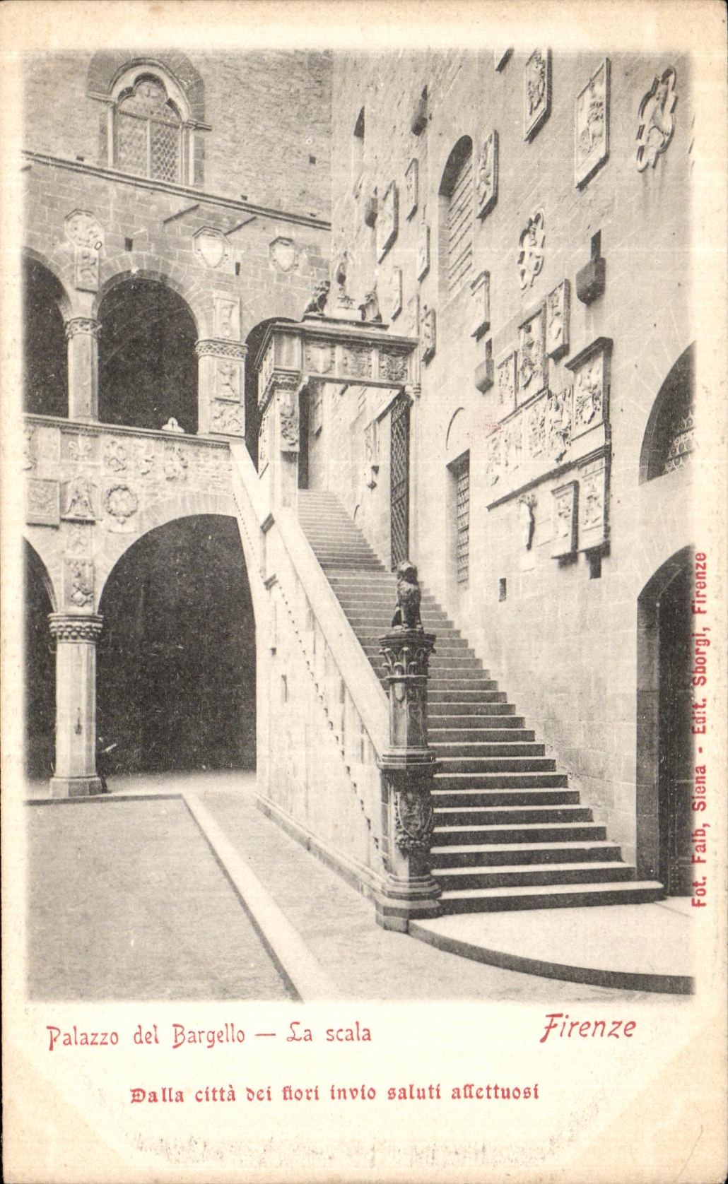CPA Palazzo Del Bargello La Scala Dalla Citta Dei Nori Invio Saluti Affettuosi Firenze