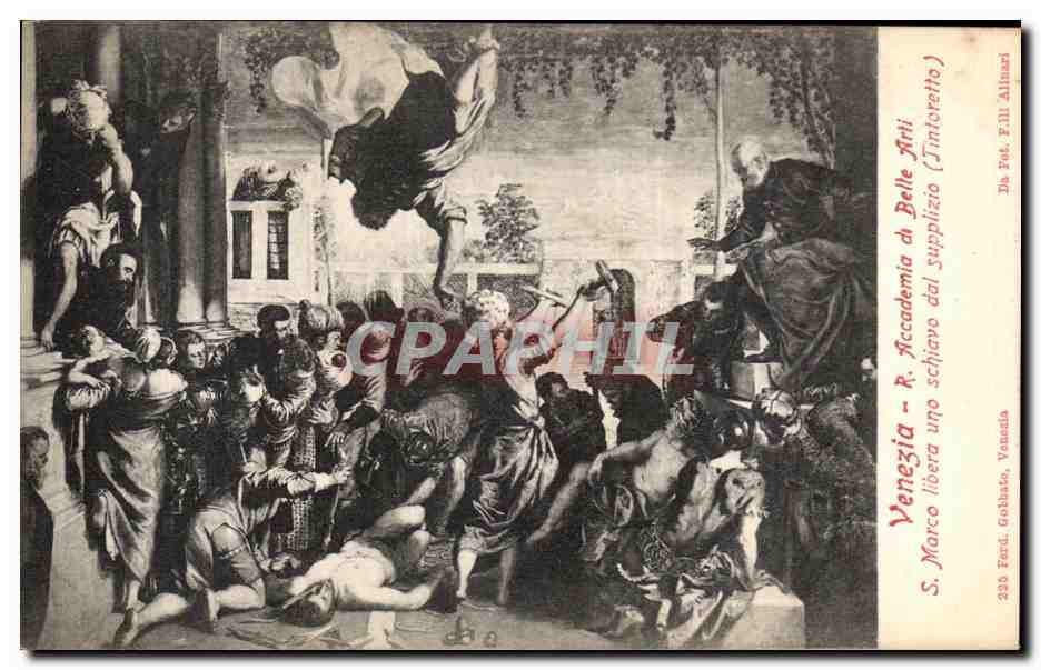 CPA Venezia R Accade nia ai Belle Arti S Marco libera uno schiavo dal suplizio Tintoretto