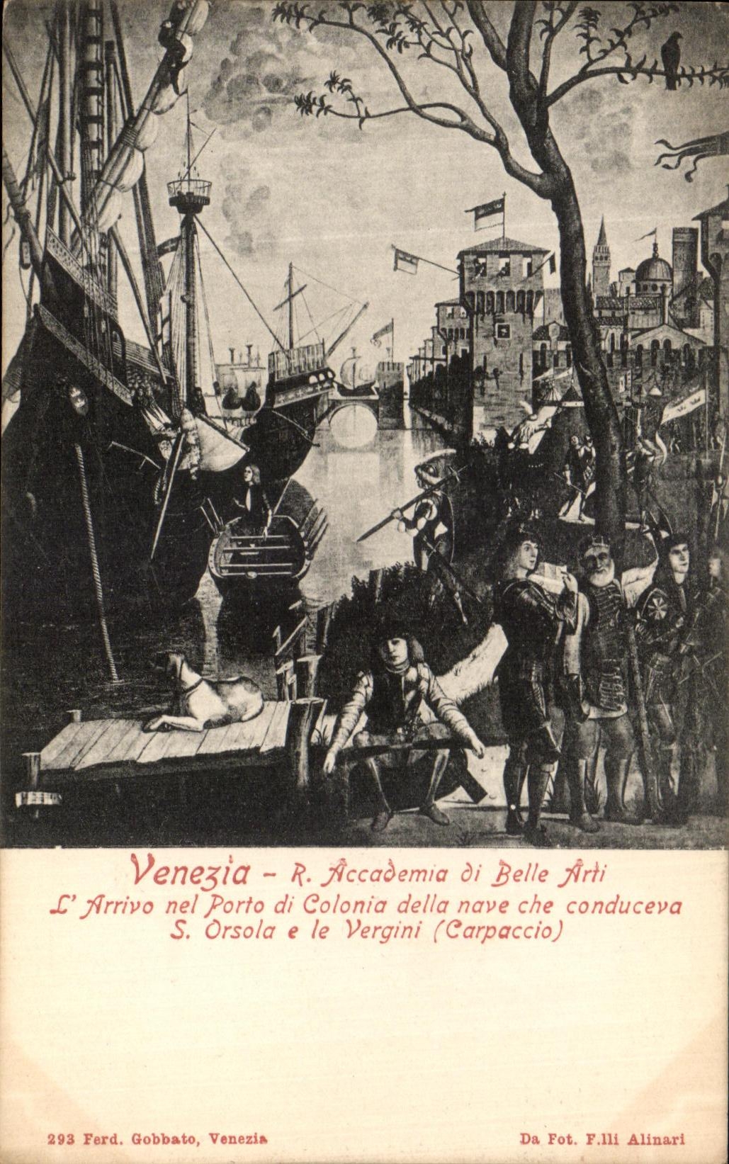 CPA Venezia Accademia di Belle Arti L Arrivo nel Porto di Colonia della Nave Che Conduceva