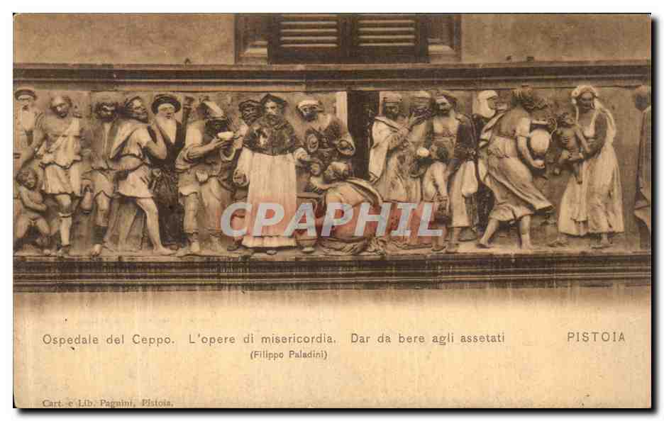 CPA Pistoia Ospedale del Ceppo L opere di misericordia 