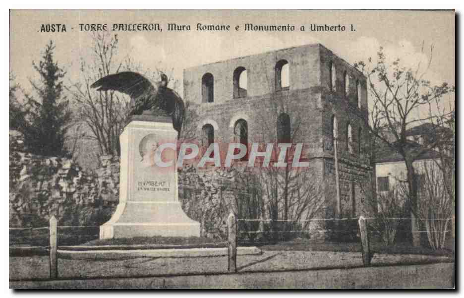 CPA Aosta Torre Parilleron Mura Romane e Monumenta a Umberto I