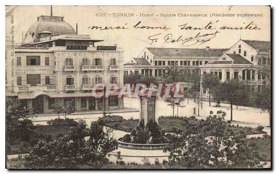CPA Tonkin Hanoi Square Chavassieux Residence superieure indochine Vietnam