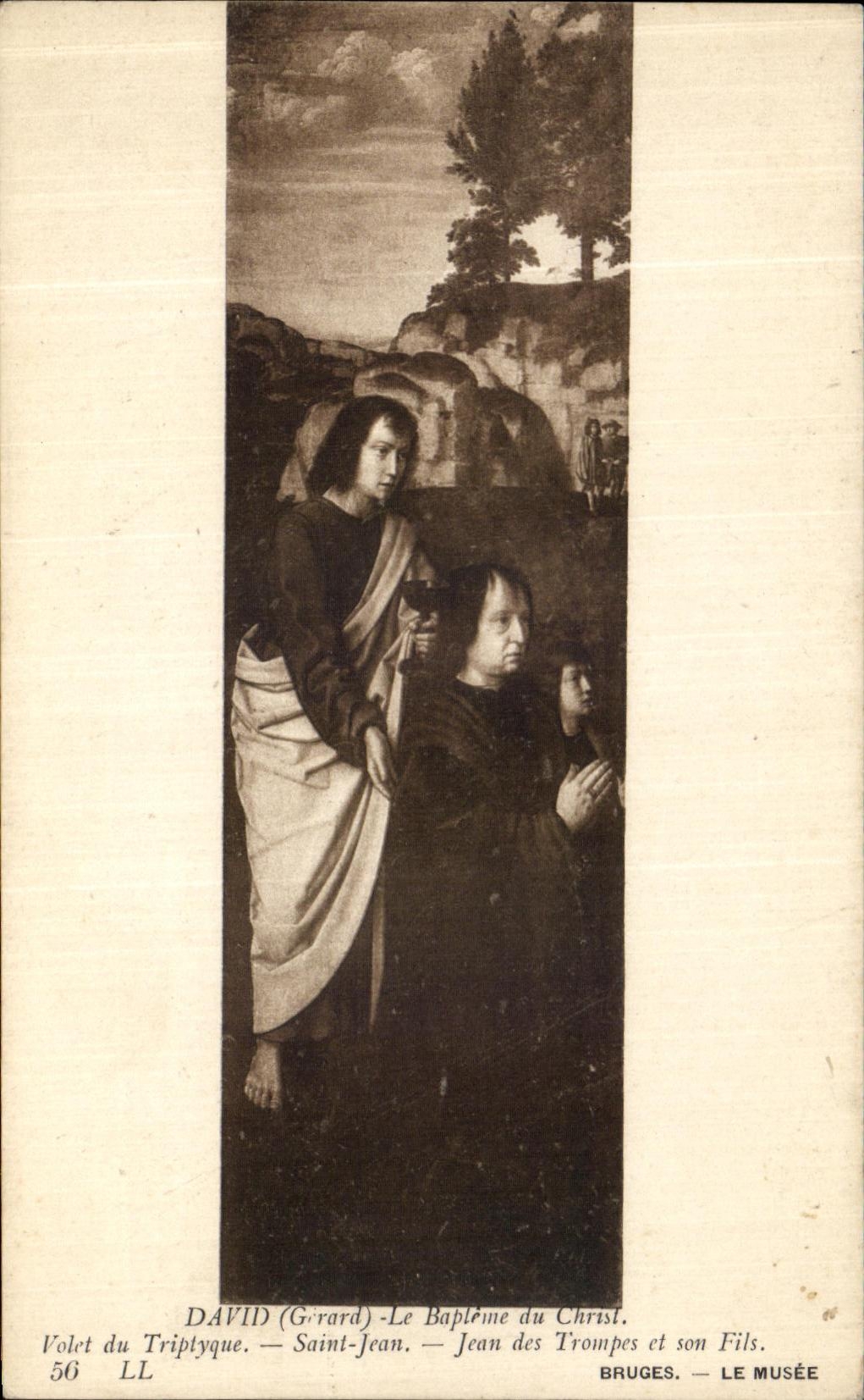 CPA Bruges Le Musee David Le bapteme du christ Volet du triptyque Saint Jean Jean des trompes et son fils 