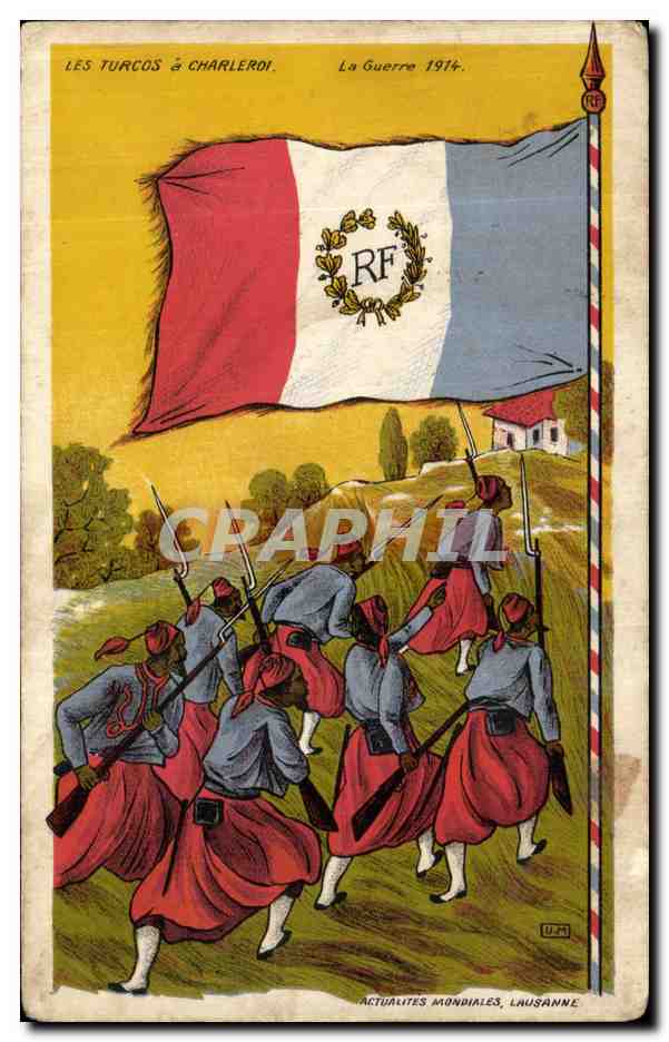 CPA Les Turcos a Charleroi La Guerre 1914 Militaria 
