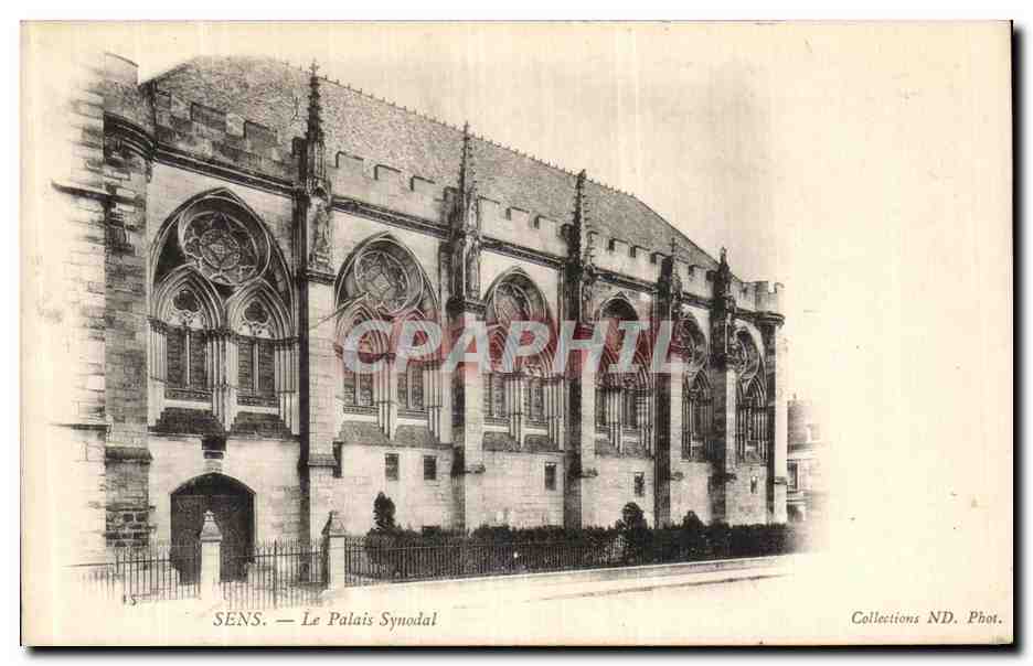 Sens — Le Palais Synodal — Collections ND. Phot.