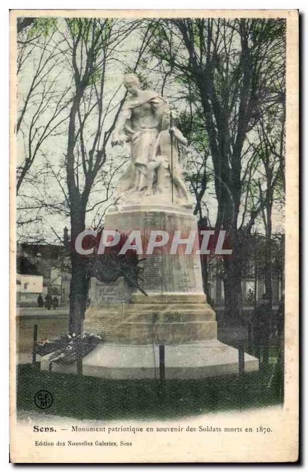 CPA Sens Monument patriotique en souvenir des Soldats morts en 1870 Militaria