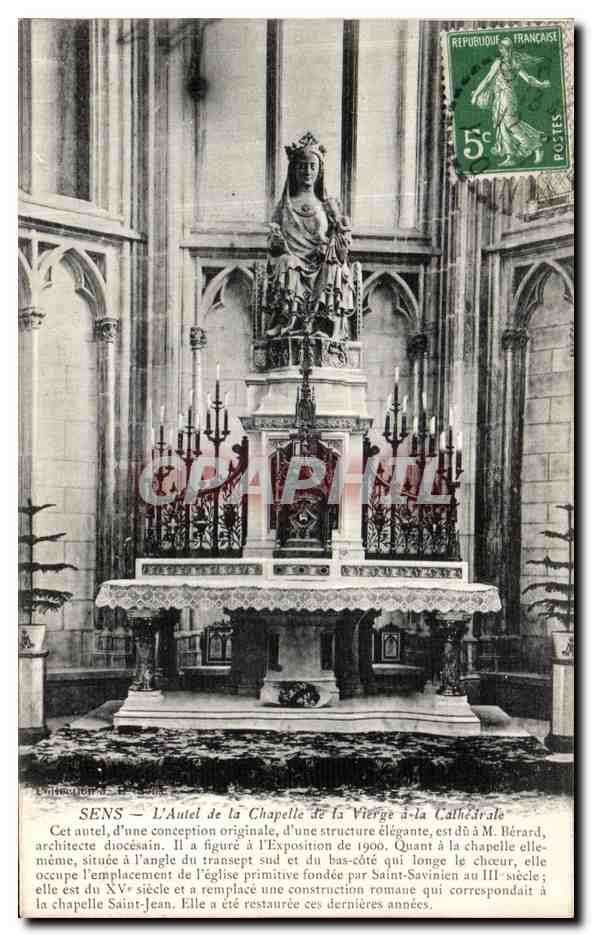 SENS — L'Autel de la Chapelle de la Vierge à la Cathédrale — Éditeur : L'Union Nationale de France, n° de série non visible