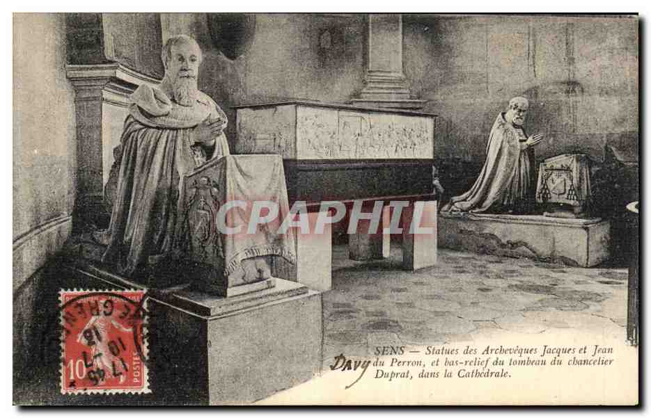CPA Sens Statues des Archeveques Jacques et Jean du Perron et bas relief du tombeau du chancelier Duprat dans la cathedr