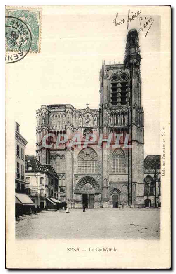 SENS — La Cathédrale — Galeries Parisiennes, Sens