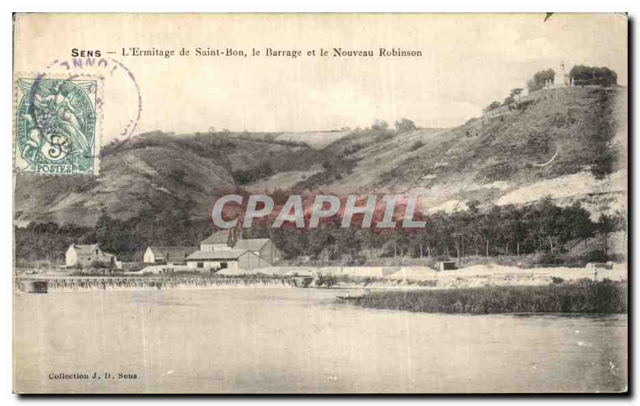 Sens — L'Ermitage de Saint-Bon, le Barrage et le Nouveau Robinson — Collection J. D. Sens