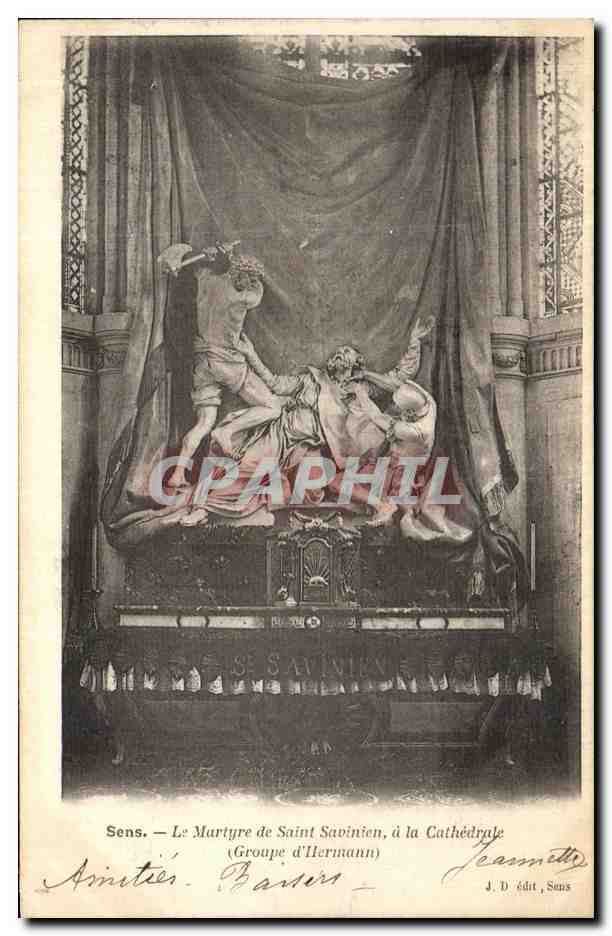 Sens — Le Martyre de Saint Savinien, à la Cathédrale (Groupe d'Hermann) — J. D. édit, Sens