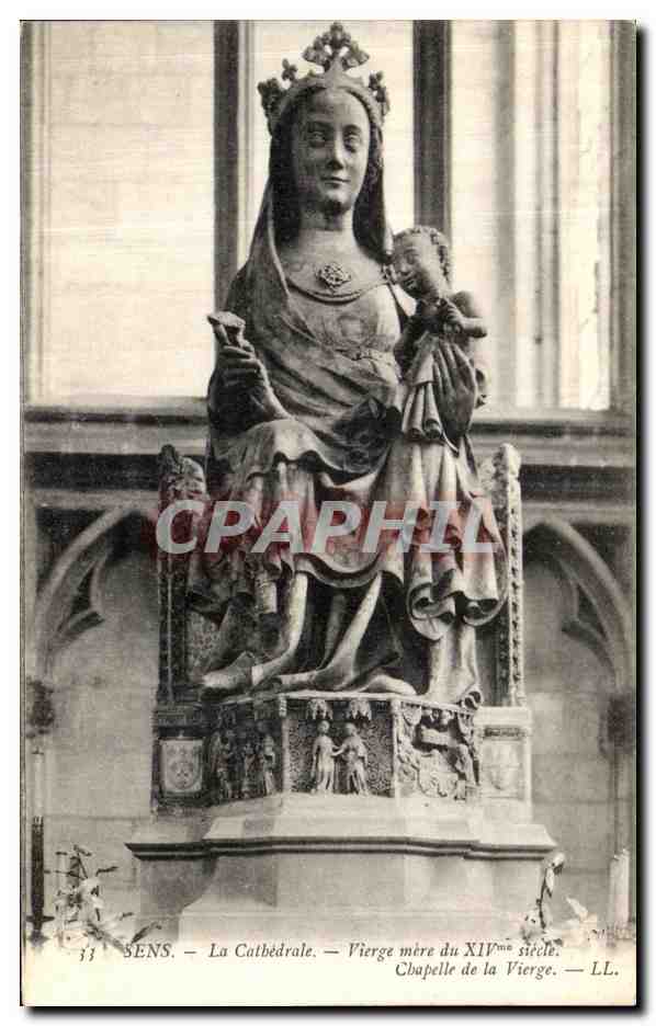 Sens — La Cathédrale — Vierge mère du XIVe siècle — Chapelle de la Vierge — LL.