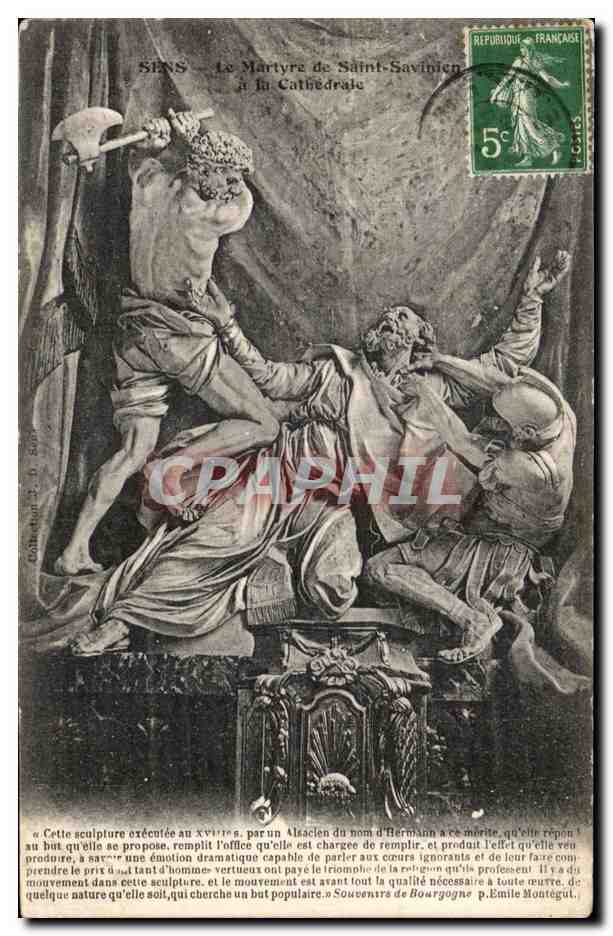Sens — Le Martyre de Saint-Savinien à la Cathédrale — Souvenirs de Bourgogne