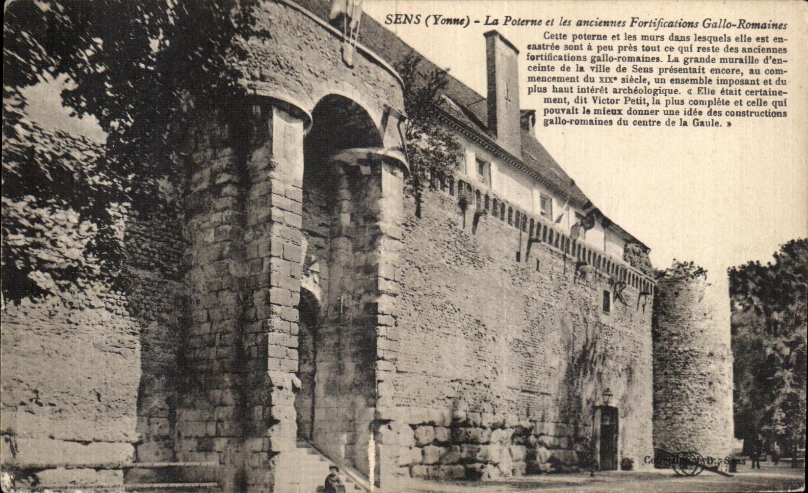 SENS (Yonne) - La Poterne et les anciennes Fortifications Gallo-Romaines — Collection P.D. Sens