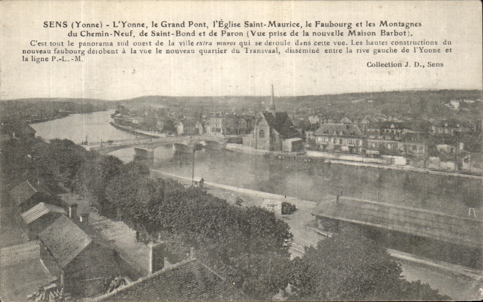 CPA Sens L Yonne le grand pont L eglise Saint Maurice Le faubourg et les montagnes du chemin neuf 
