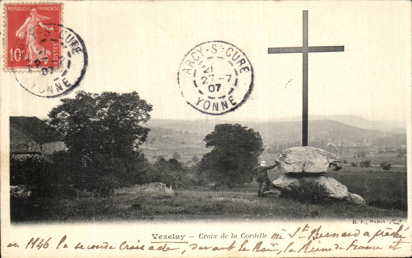 Vezelay — Croix de la Cordelle où St Bernard a prêché — B.F., Paris