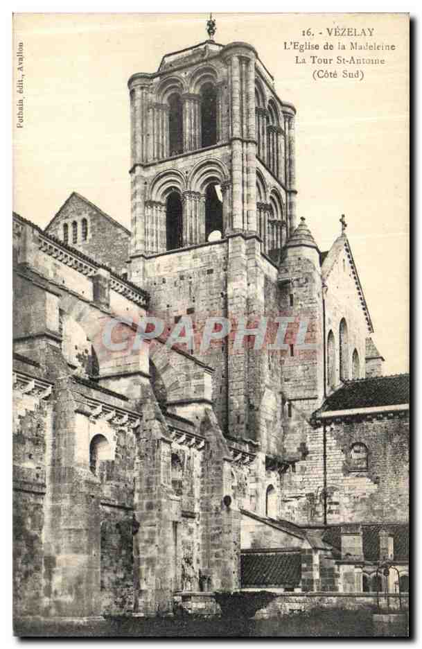 Vézelay — L'Église de la Madeleine, La Tour Saint-Antoine (Côté Sud) — Pothain, édit., Avalion