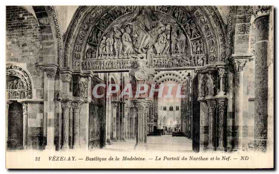 VÉZELAY — Basilique de la Madeleine — Le Portail du Narthex et la Nef — ND