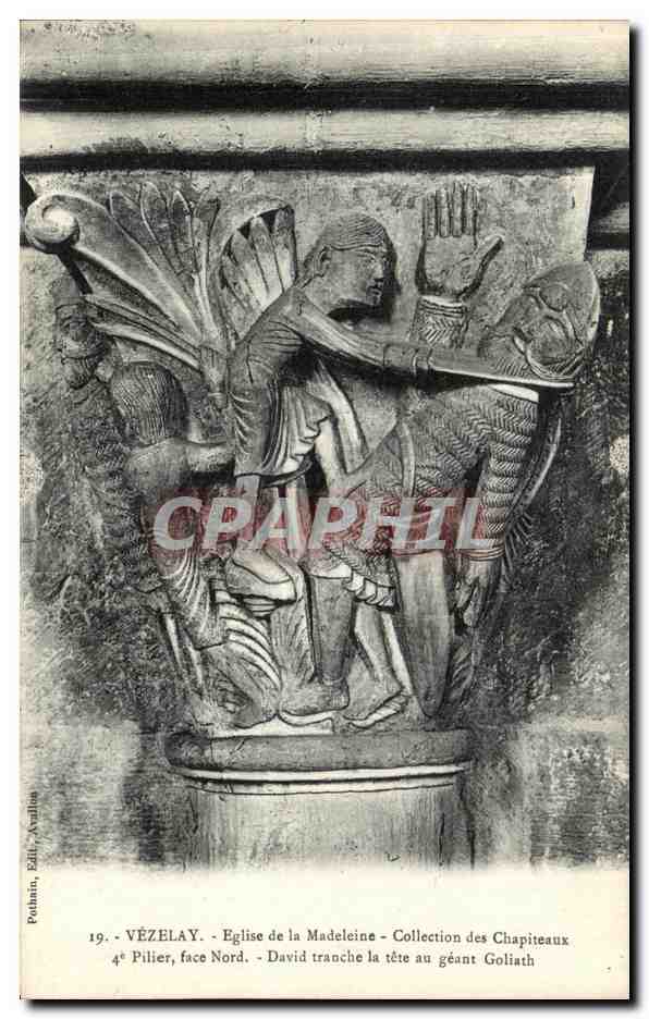 Vézelay. Église de la Madeleine - David tranche la tête au géant Goliath - Collection des Chapiteaux - Pothin, Édit. Avrillot