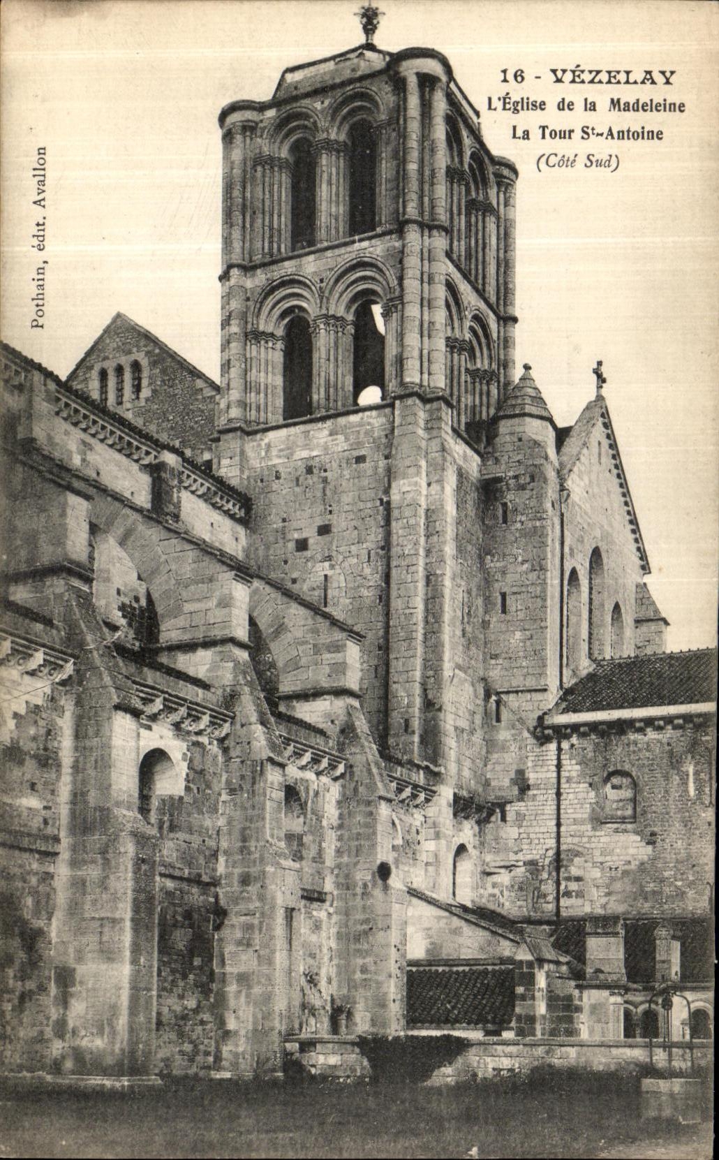 Vézelay — L'Église de la Madeleine, La Tour Saint-Antoine (Côté Sud) — Porthain, édit. Avallon, n°16