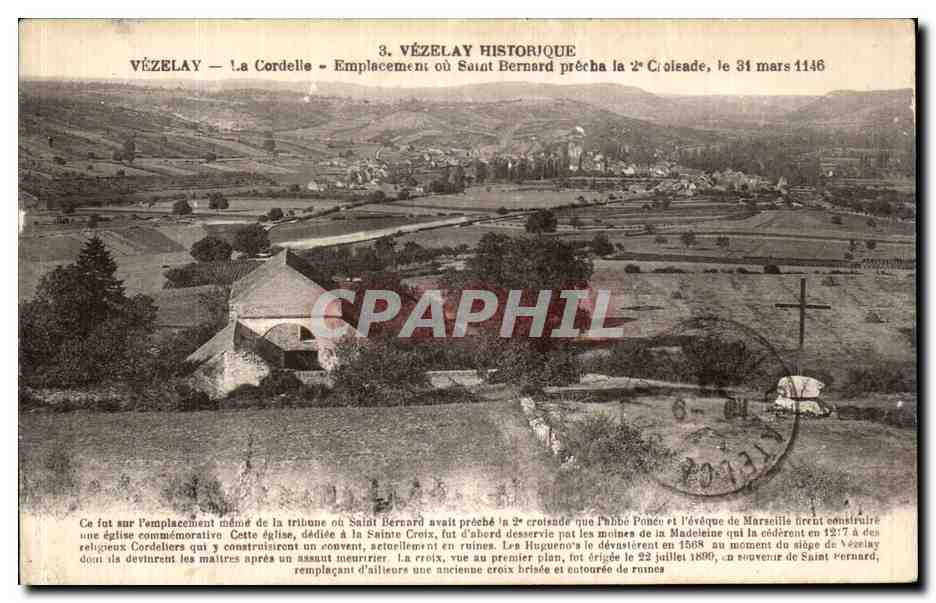 Vézelay — La Cordelle — Emplacement où Saint Bernard précha la 2e Croisade, le 31 mars 1146