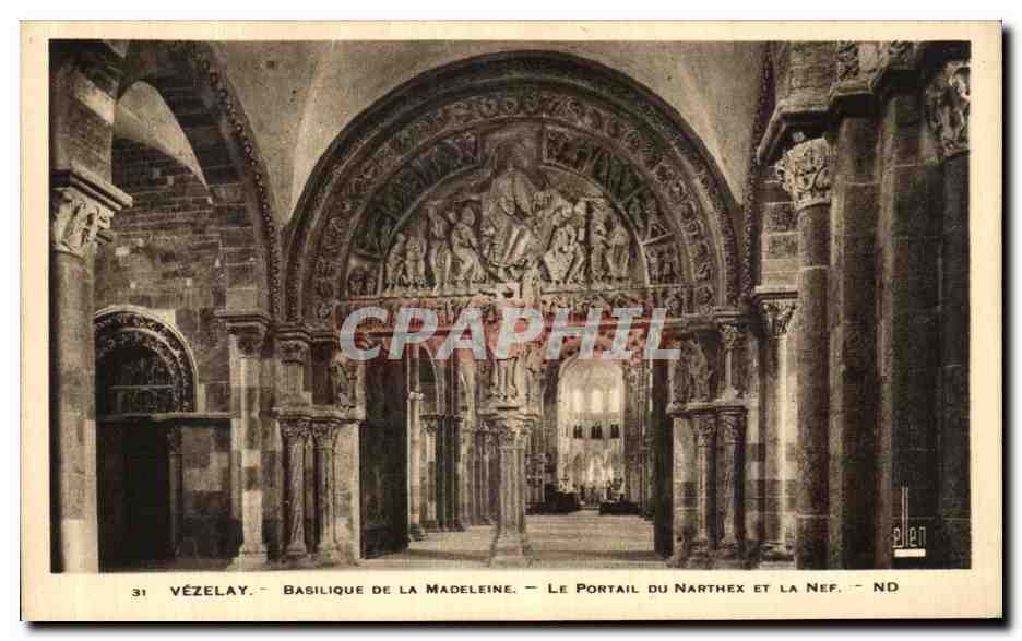 Vézelay - Basilique de la Madeleine - Le Portail du Narthex et la Nef