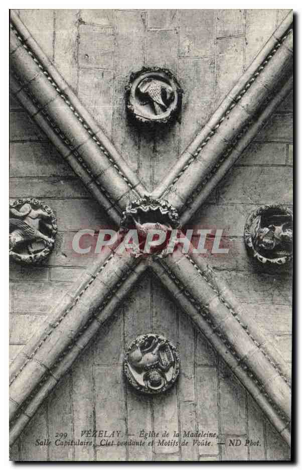 Vézelay — Église de la Madeleine, Salle Capitulaire, Clés pendantes et Moulins de Voûte — ND Phot.