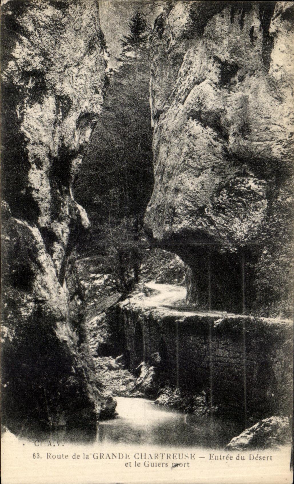Route de la Grande Chartreuse — Entrée du Désert et le Guiers mort — CI.A.V. n°63