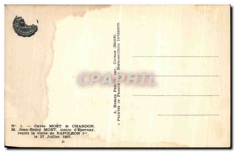CPA Epernay Caves Moet Chandon Jean remy moet maire d Epernay recoit la visite de Napoleon 1er le 27 juillet 1807 — Verso