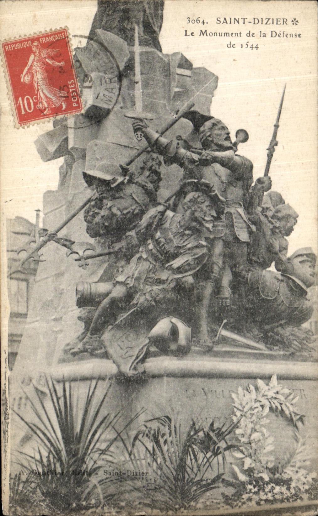 CPA Saint Dizier Monument de la Defense de 1544 Militaria