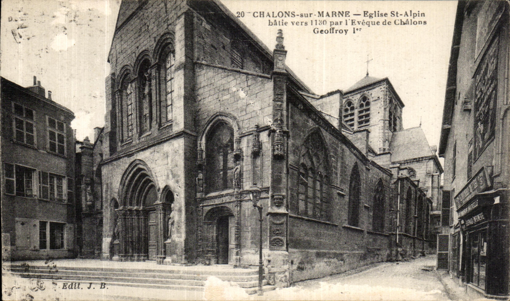 CPA Chalons Sur Marne Eglise St Alpin Batie Vers 1130 Par l Eveque de Chalons Geoffroy 1er