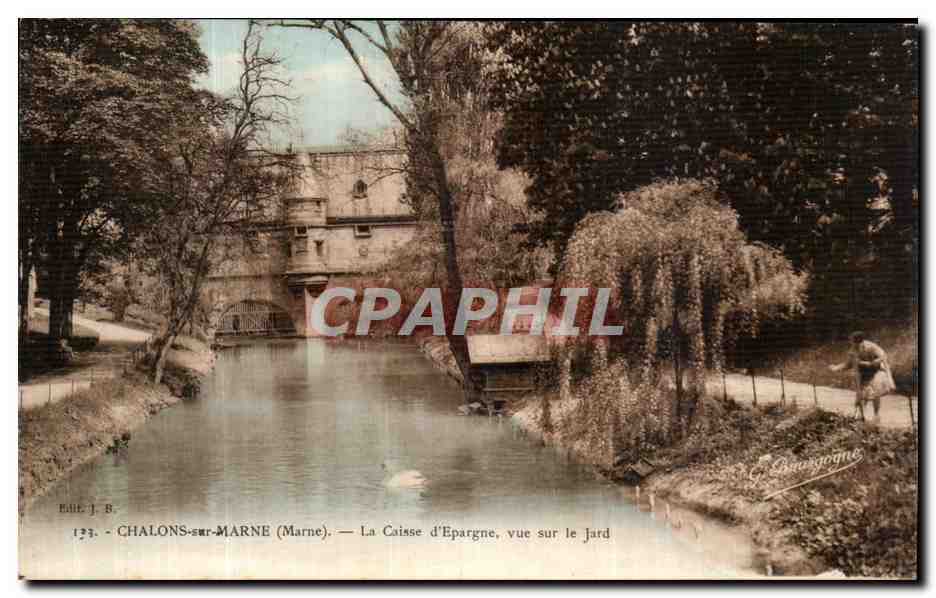 Chalons-sur-Marne — La Caisse d'Epargne vue sur le Jard — Éditeur J. B. n°123