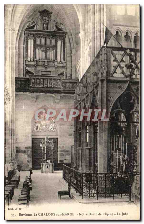 Notre-Dame de l'Épine - Le Jube — Environs de CHALONS sur-MARNE — Edit. J. B.