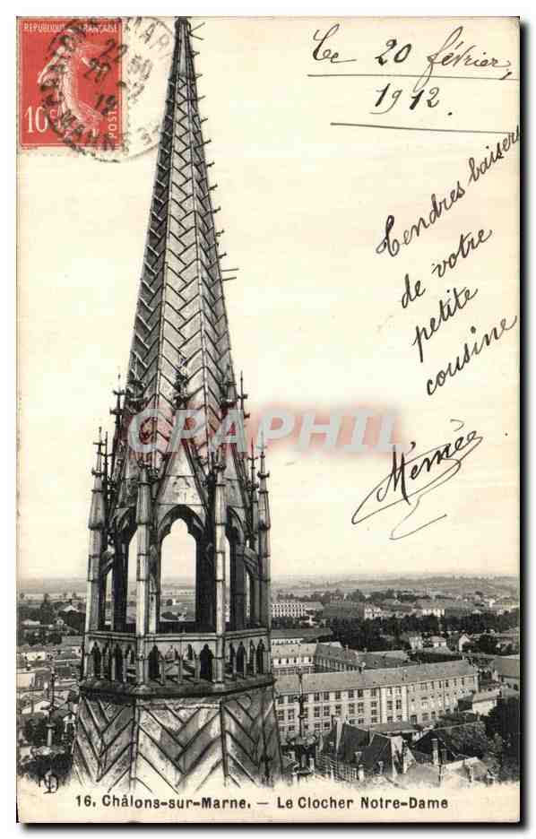 CPA Chalons Sur Marne Le Clocher Notre Dame