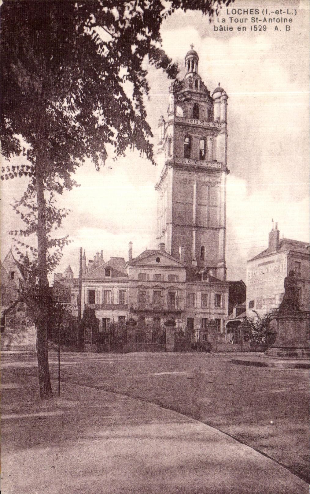 CPA Loches La Tour St Antoine batie en 1529