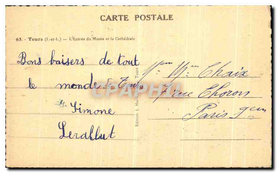 CPA Tours L Entree du Musee et la Cathedrale — Rückseite