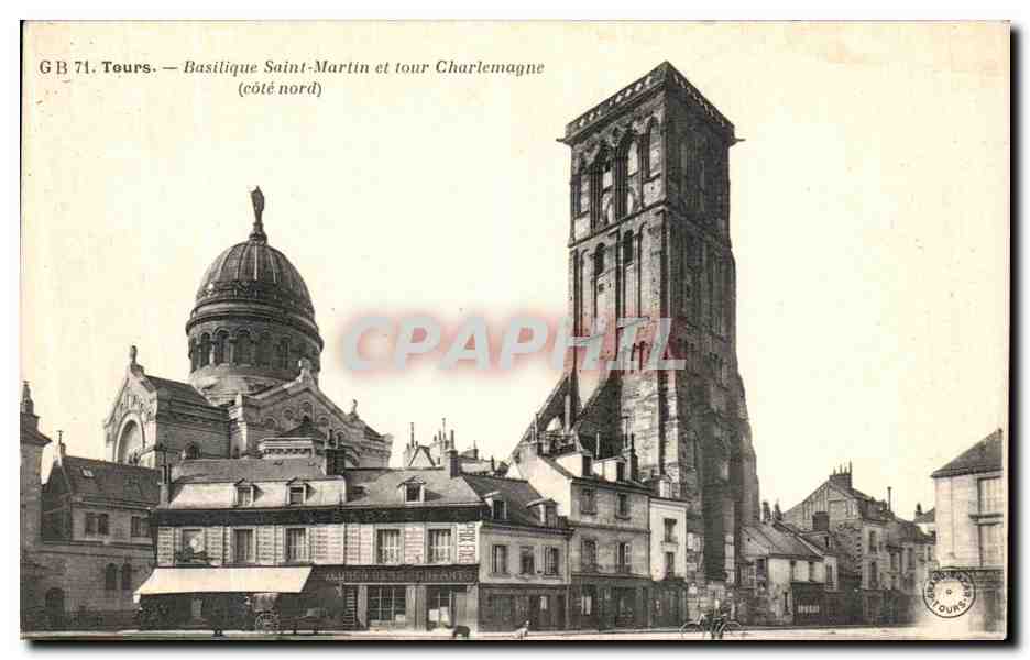 CPA Tours Basilique Saint Martin et Tour Charlemagne 